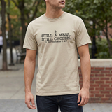 Still a Mess Still Chosen T-Shirt — Christian Faith Tee (1 Corinthians 1:27)