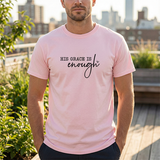 Christian Tee — "His Grace Is Enough" Inspirational Faith T‑Shirt