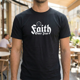 Faith Over Fear T‑Shirt — Bold Gothic Christian Tee