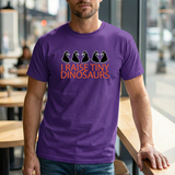 I Raise Tiny Dinosaurs T-Shirt — Cute Mom/Dad Parenting Tee