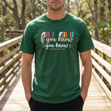 "If You Know You Know" Graphic Tee
