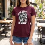 Alien Graphic Tee — "I Do Not Believe In Humans" Sci‑Fi Skull T-Shirt