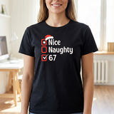 Christmas Checklist Tee – "Nice, Naughty, 67" Funny Holiday T‑Shirt