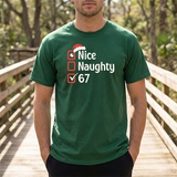Christmas Checklist Tee – "Nice, Naughty, 67" Funny Holiday T‑Shirt