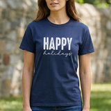 Happy Holidays Tee — Minimal Holiday Greeting T-Shirt