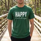 Happy Holidays Tee — Minimal Holiday Greeting T-Shirt