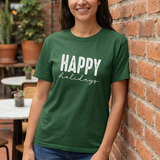 Happy Holidays Tee — Minimal Holiday Greeting T-Shirt