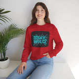 Stay Wild Crewneck Sweatshirt – Graphic Adventure Pullover