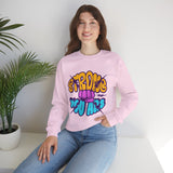 Strong You Are Motivational Crewneck Sweatshirt
