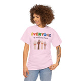 'Everyone is welcome here' Inclusive Message Tee | Gift For Him | Gildan Soft | Colorful Tee