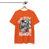 Alien Graphic Tee — "I Do Not Believe In Humans" Sci‑Fi Skull T-Shirt
