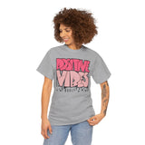 Positive Vibes Unisex Heavy Cotton Tee | Graphic Shirt for Casual Wear, Gift, Summer Styles, Affirmation Apparel