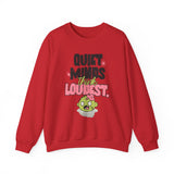 Crewneck Sweatshirt — "Quiet Minds Think Loudest" Cute Green Character Graphic