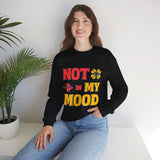 Unisex Sweatshirt: "Not In My Mood" Humor, Cozy Casual Wear, Gift for Friends, Ideal for Relaxing Days, Fun Statement Piece