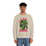 Alien Graphic Sweatshirt — "I Do Not Believe in Humans" Crewneck
