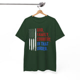 God, Family, Country T-Shirt — Patriotic American Flag Tee