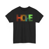 Hope Graphic Tee, Unisex Cotton Shirt, Inspirational T-Shirt, Gift for Friends, Casual Wear, Positive Vibes, Everyday Essentials