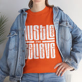 Hustle and Believe Tee - Motivational Unisex Cotton T-Shirt, Gift for Entrepreneurs, Inspirational Apparel, Everyday Wear, Fitness Top