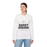 Sweet Dreams Sarcasm Sweatshirt, Cozy Unisex Crewneck, Gift for Humor Lovers, Casual Cool Outfit, Perfect for Sleepwear & Relaxation