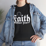 Faith Over Fear T‑Shirt — Bold Gothic Christian Tee