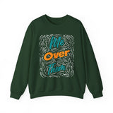 Me Over Them Crewneck Sweatshirt — Bold Retro Graphic Pullover