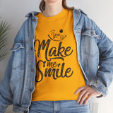 Make Me Smile T-Shirt — Inspirational Typographic Tee