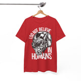 Alien Graphic Tee — "I Do Not Believe In Humans" Sci‑Fi Skull T-Shirt