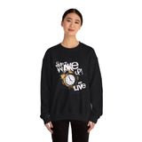 Crewneck Sweatshirt — "Time to Wake Up and Live" Alarm Clock Graphic