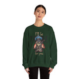 Crewneck Sweatshirt — "I'll Be There For You" Skeleton Cowboy Graphic