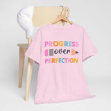 Progress Over Perfection Tee, Inspirational T-Shirt, Motivational Gift, Creative Apparel, Unisex Cotton Shirt