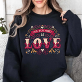 Love Typography Sweatshirt β "All You Need Is Love" Floral Crewneck
