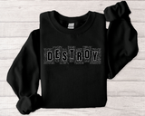 Destroy Graphic Crewneck Sweatshirt – Bold Text Streetwear Pullover