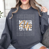 Never Give Up Sweatshirt — 'Stay Strong' Motivational Crewneck