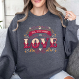 Love Typography Sweatshirt — "All You Need Is Love" Floral Crewneck