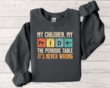 Pride Themed Sweatshirt - My Children, My Pride