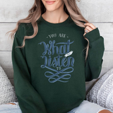 Crewneck Sweatshirt - "You Are What You Listen To" Music Quote Graphic
