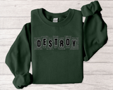Destroy Graphic Crewneck Sweatshirt – Bold Text Streetwear Pullover
