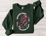 Crewneck Sweatshirt — "Indomitable Fighters, Unbreakable Resolve" Floral Skull Graphic