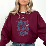 Crewneck Sweatshirt - "You Are What You Listen To" Music Quote Graphic