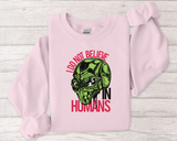 Alien Graphic Sweatshirt — "I Do Not Believe in Humans" Crewneck