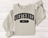 Sweatshirt — Overthinker 24/7 Graphic Crewneck