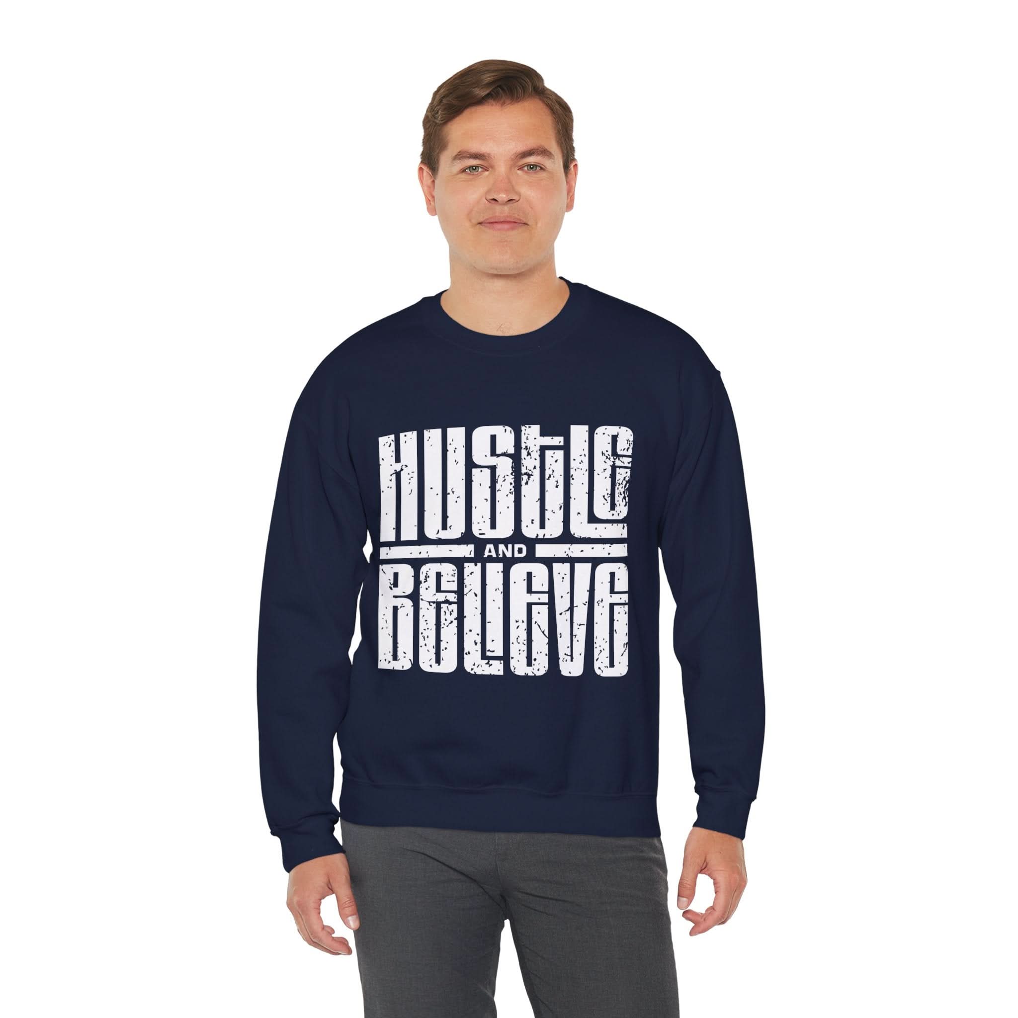 Hustle and Believe Sweatshirt for Dreamers, Cozy Crewneck, Motivational Apparel, Unisex Gift for Entrepreneurs, Trending Fashion