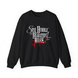 Crewneck Sweatshirt — "Stay Humble, Be Grateful & Work Hard" Motivational Crewneck