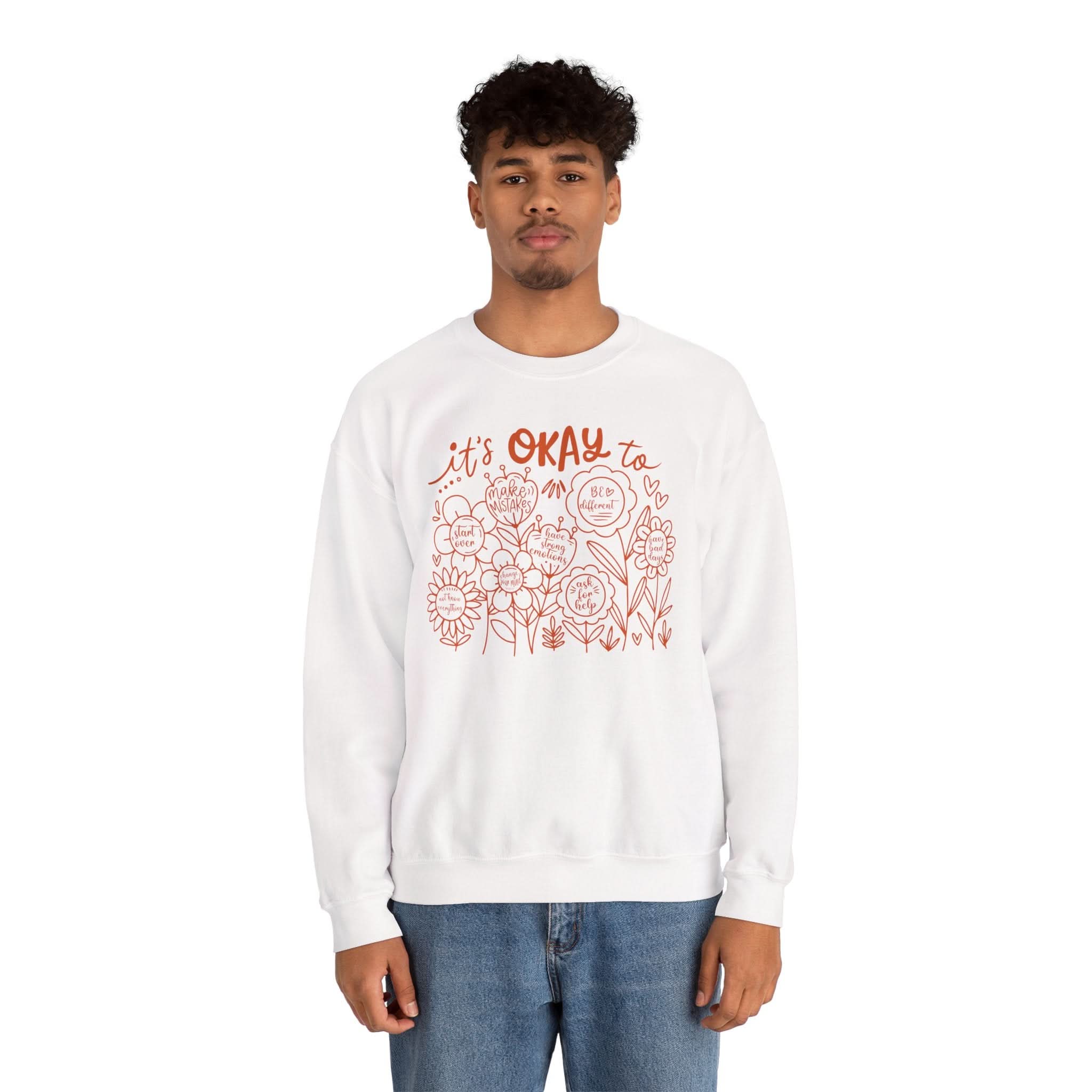 Comforting Crewneck Sweatshirt - It's Okay to Feel, Unisex, Self-Care Gift, Cozy Fashion, Spring Essentials