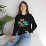 Crewneck Sweatshirt — "No Regrets Just Fun" Retro Graphic