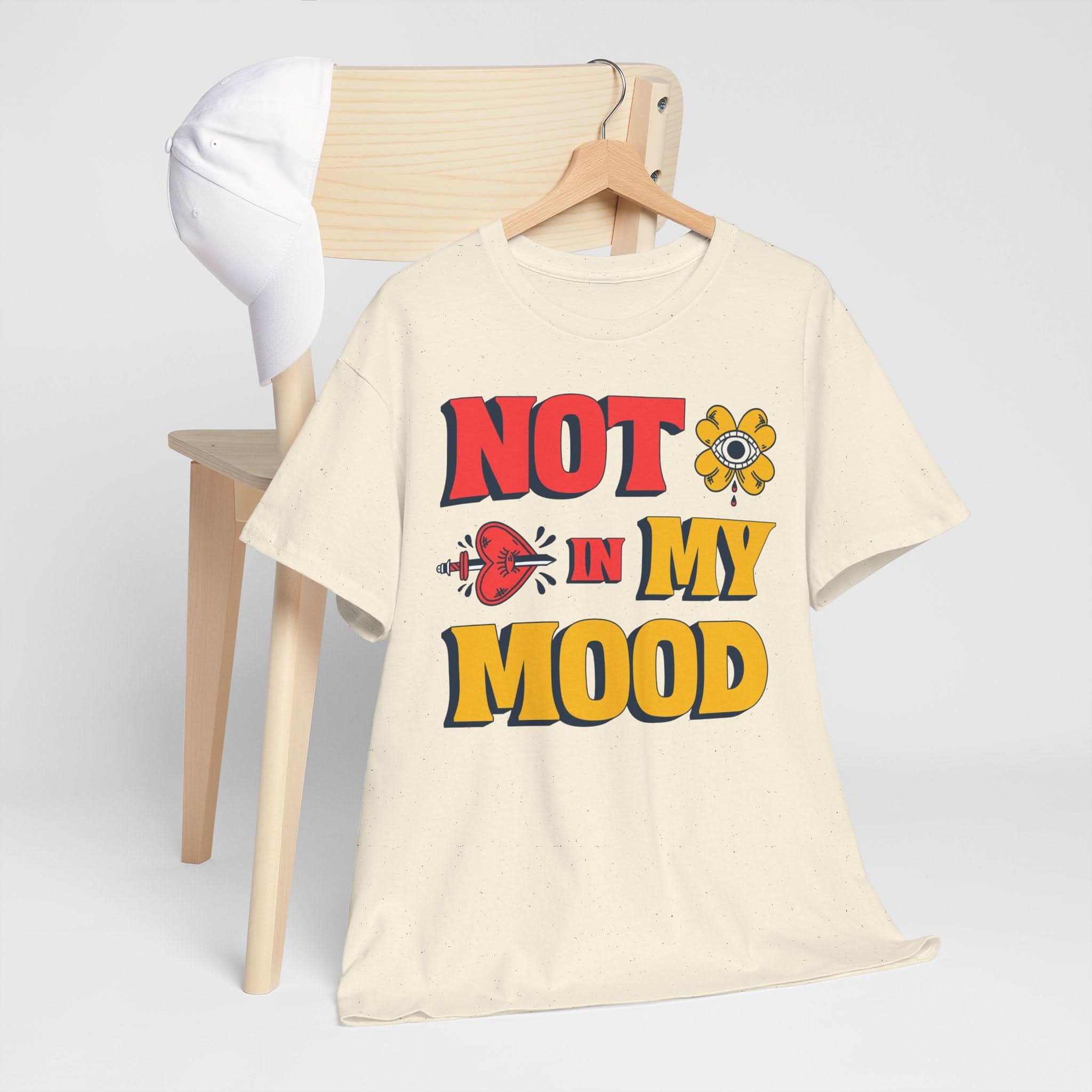 Fun Statement Tee: "NOT in MY MOOD" Graphic T-Shirt for Casual Wear, Gifts, Birthday, Everyday Fashion, Unisex Cotton Tee