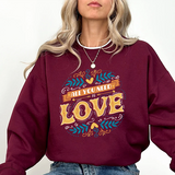 Crewneck Sweatshirt — "All You Need Is Love" Vintage Floral Design