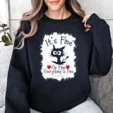 Funny 'It's Fine' Cat Sweatshirt — Cute Black Cat Graphic Crewneck