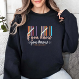 Crewneck Sweatshirt — "If You Know, You Know" Retro Stripe Graphic