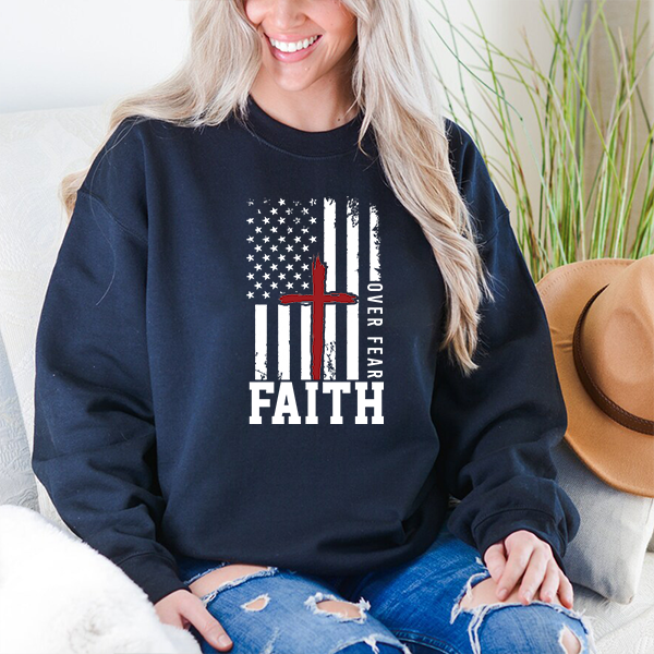 Faith Over Fear Crewneck Sweatshirt — Christian American Flag Cross Design